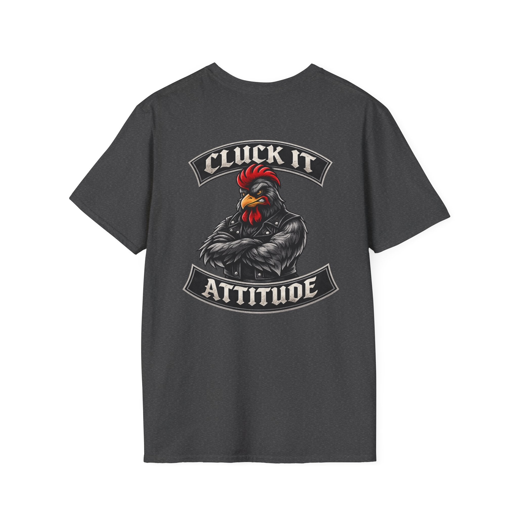 Rooster Cluck It Attitude T-Shirt