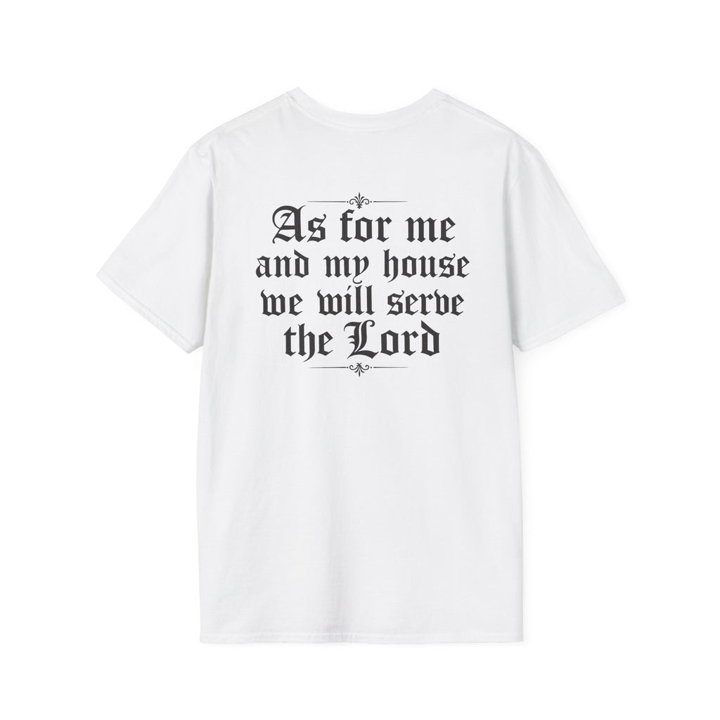 As for Me and My House Tee