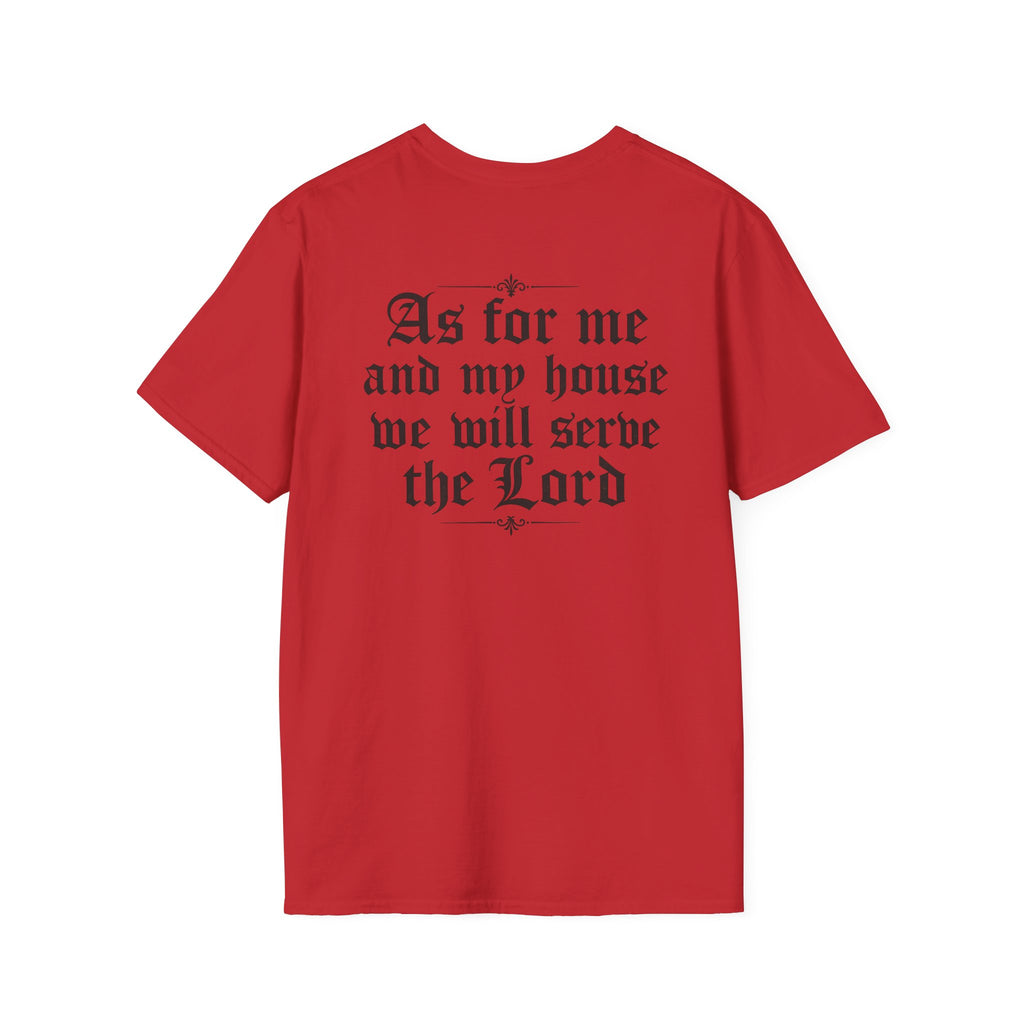 As for Me and My House Tee