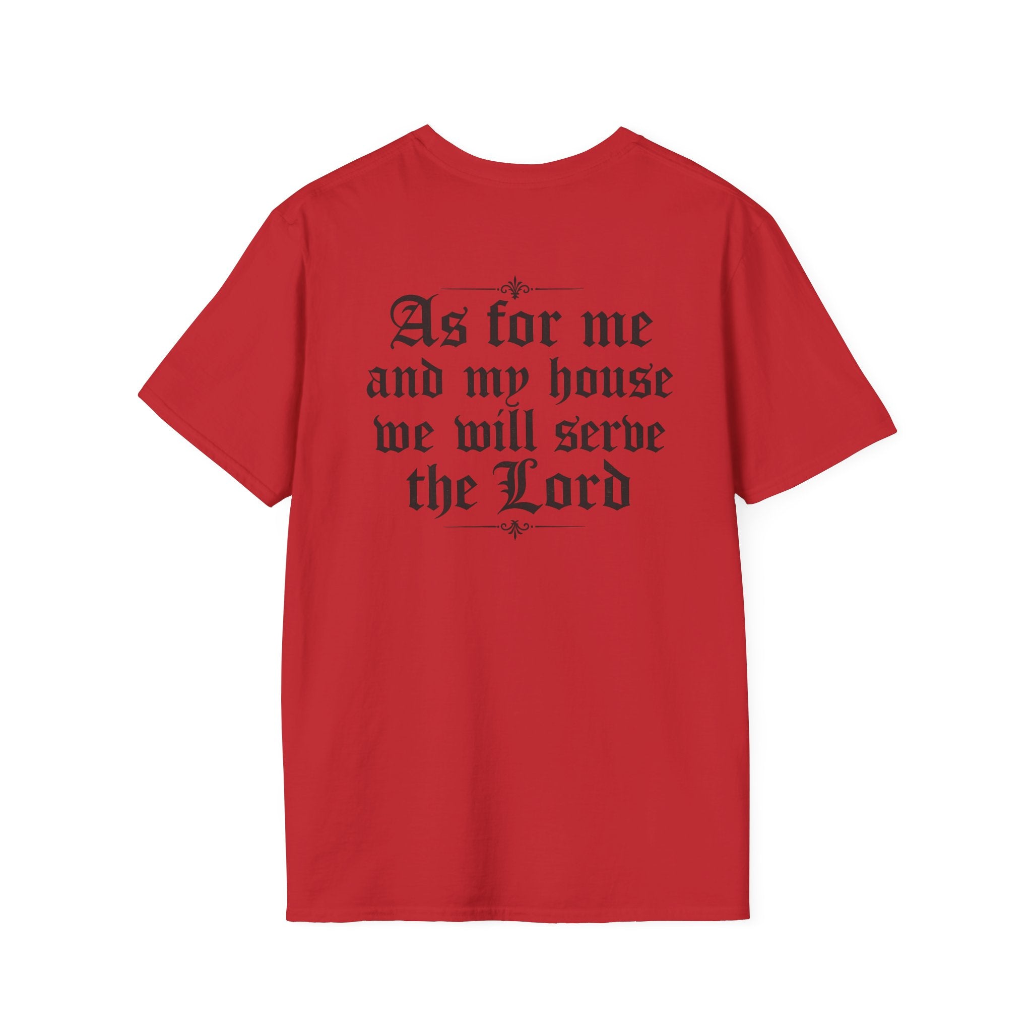 As for Me and My House Tee