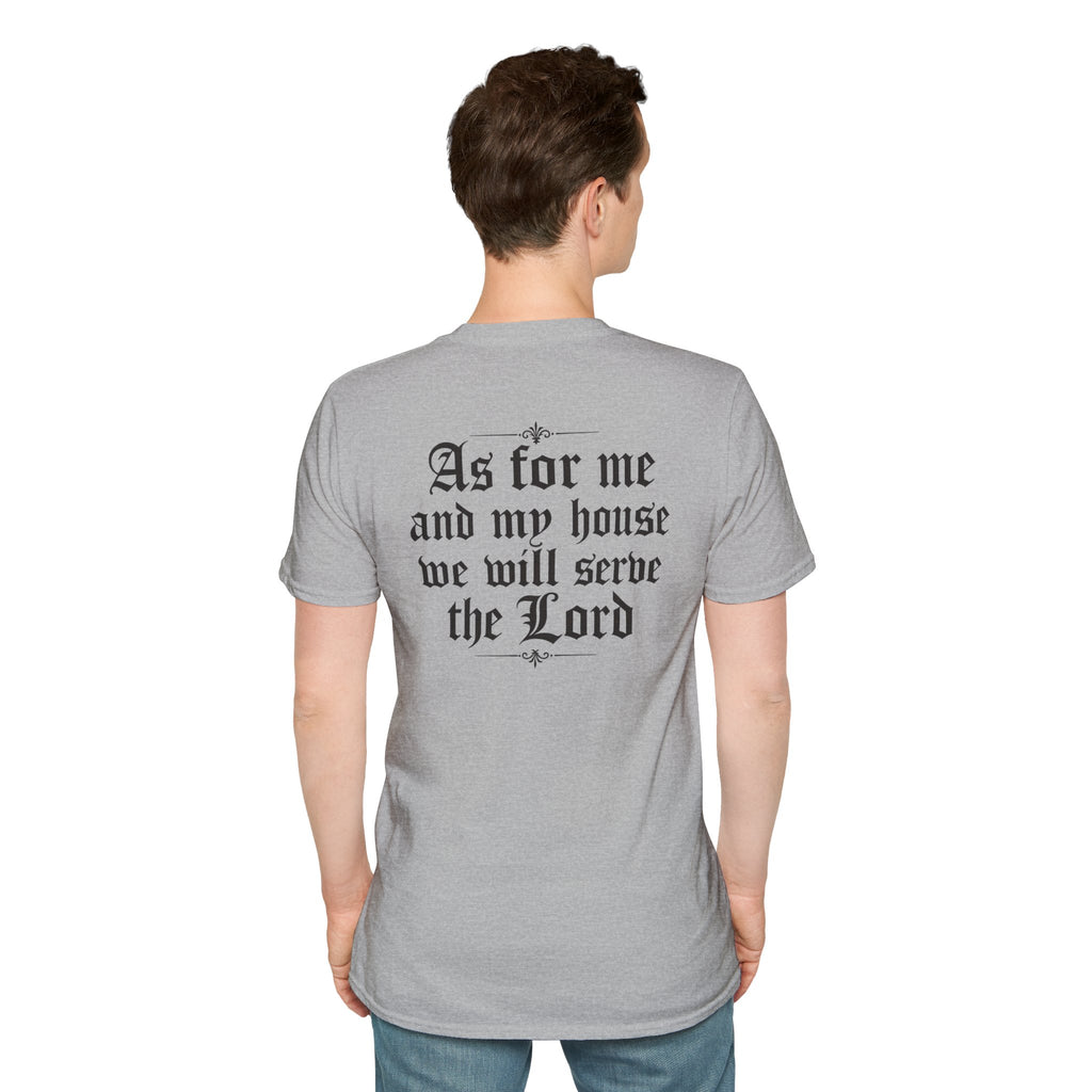 As for Me and My House Tee